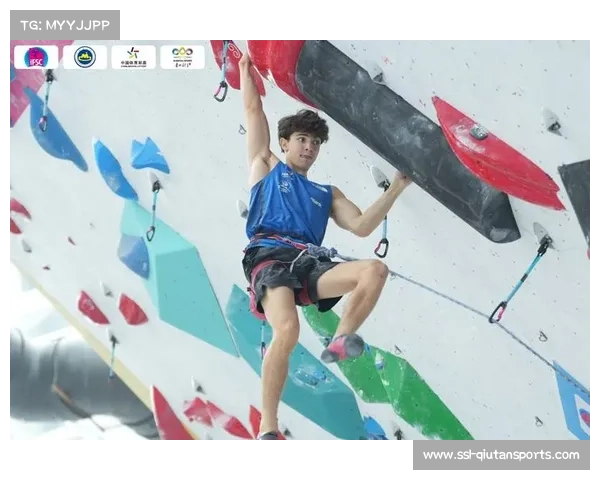 中国小将稳健表现晋级攀岩世青赛半决赛稳步推进赛事梦想 中国小将稳健表现晋级攀岩世青赛半决赛稳步推进赛事梦想